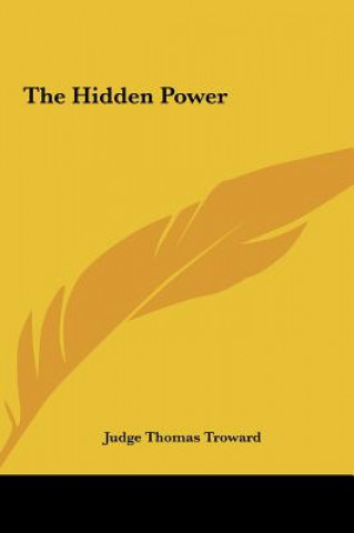 Livro The Hidden Power Judge Thomas Troward