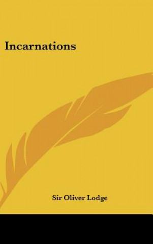 Boek Incarnations Oliver Lodge