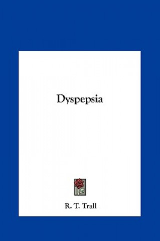 Book Dyspepsia R. T. Trall