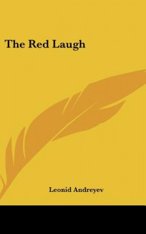Buch The Red Laugh Leonid Nikolayevich Andreyev