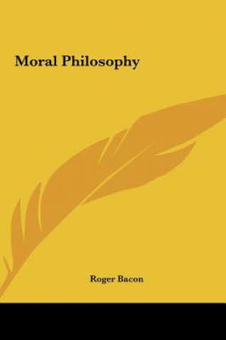 Buch Moral Philosophy Roger Bacon