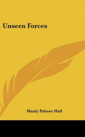 Buch Unseen Forces Manly Palmer Hall