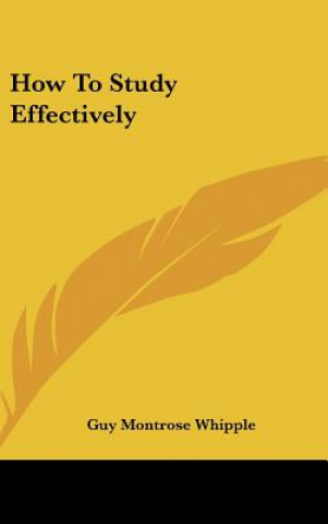 Boek How to Study Effectively Guy Montrose Whipple