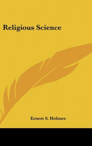 Buch Religious Science Ernest S. Holmes