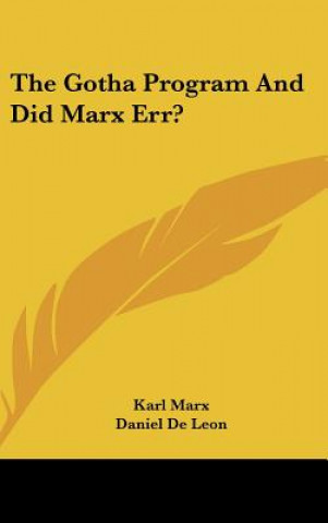Książka The Gotha Program and Did Marx Err? Karl Marx