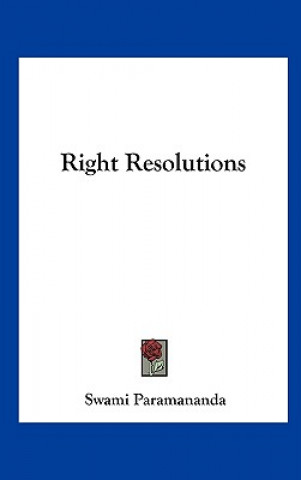 Libro Right Resolutions Swami Paramananda