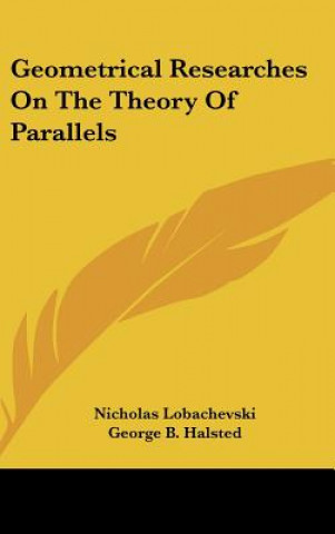 Książka Geometrical Researches on the Theory of Parallels Nicholas Lobachevski