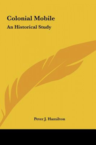 Carte Colonial Mobile: An Historical Study Peter J. Hamilton