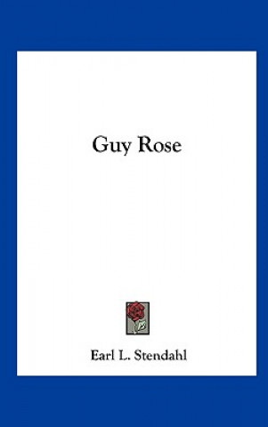 Book Guy Rose Earl L. Stendahl