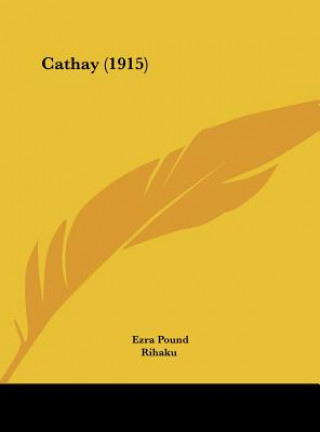 Kniha Cathay (1915) Rihaku