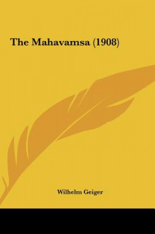 Buch The Mahavamsa (1908) Wilhelm Geiger