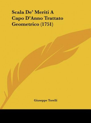 Carte Scala de' Meriti a Capo D'Anno Trattato Geometrico (1751) Giuseppe Torelli