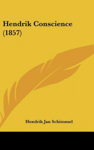 Knjiga Hendrik Conscience (1857) Hendrik Jan Schimmel