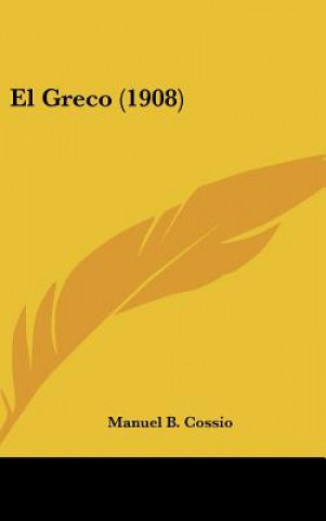Book El Greco (1908) Manuel B. Cossio