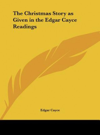 Carte The Christmas Story as Given in the Edgar Cayce Readings Edgar Cayce