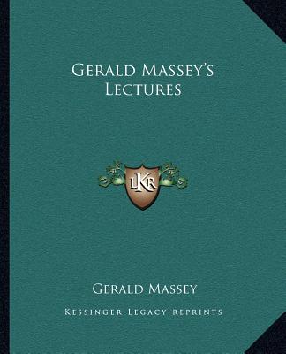 Kniha Gerald Massey's Lectures Gerald Massey