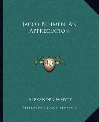 Livro Jacob Behmen, an Appreciation Alexander Whyte