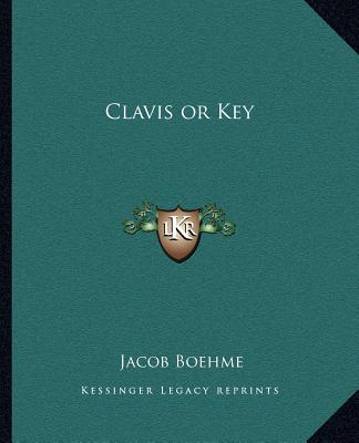 Carte Clavis or Key Jacob Boehme