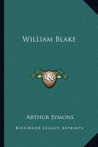 Książka William Blake Arthur Symons