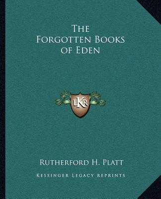 Carte The Forgotten Books of Eden Rutherford H. Platt