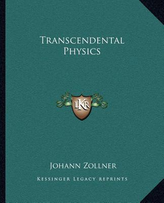Książka Transcendental Physics Johann Zollner