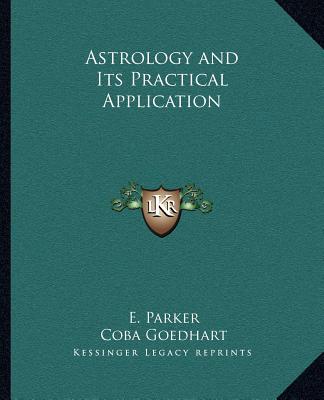 Libro Astrology and Its Practical Application E. Parker