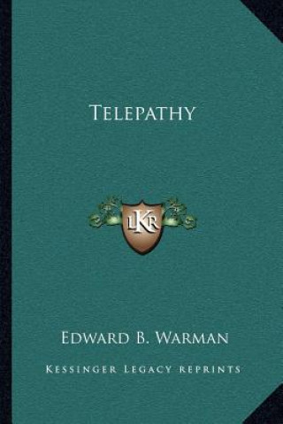 Kniha Telepathy Edward B. Warman