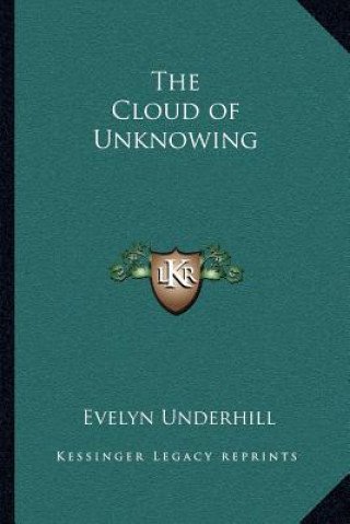 Könyv The Cloud of Unknowing Evelyn Underhill