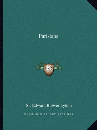 Book Parisians Edward Bulwer Lytton