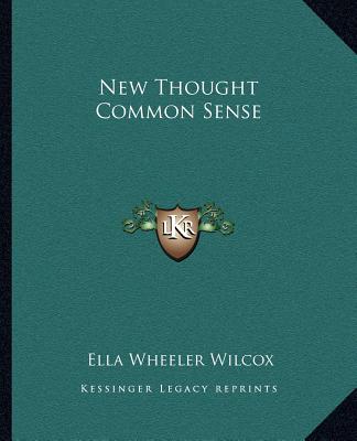 Livre New Thought Common Sense Ella Wheeler Wilcox