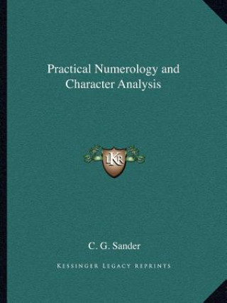 Book Practical Numerology and Character Analysis C. G. Sander