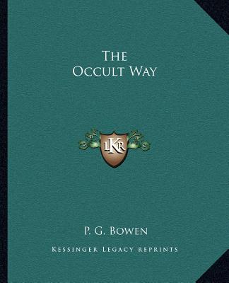 Knjiga The Occult Way P. G. Bowen