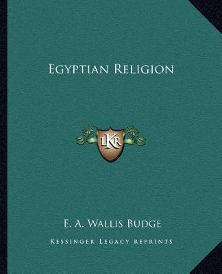 Kniha Egyptian Religion E. a. Wallis Budge