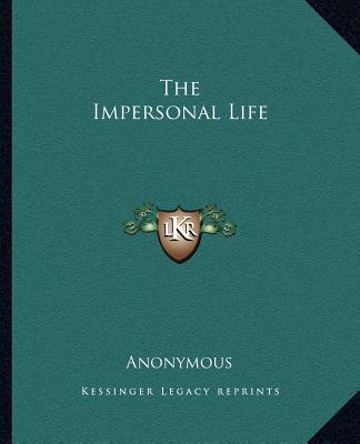 Kniha The Impersonal Life Anonymous