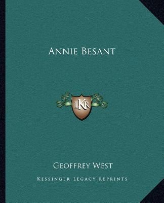 Kniha Annie Besant Geoffrey West
