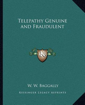 Książka Telepathy Genuine and Fraudulent W. W. Baggally