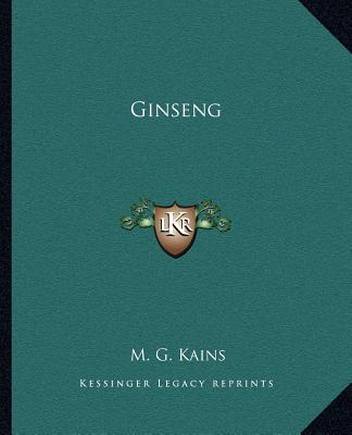 Buch Ginseng M. G. Kains