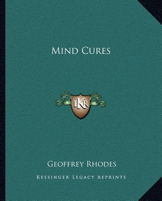 Book Mind Cures Geoffrey Rhodes