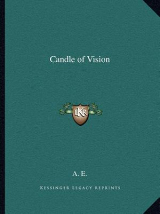 Kniha Candle of Vision A. E.