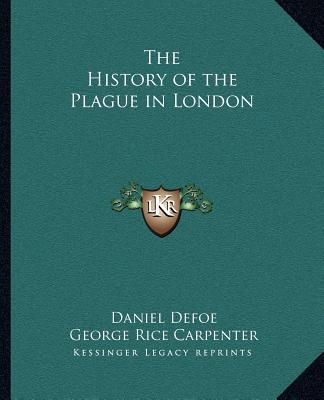 Buch The History of the Plague in London Daniel Defoe