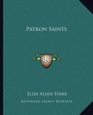 Kniha Patron Saints Eliza Allen Starr
