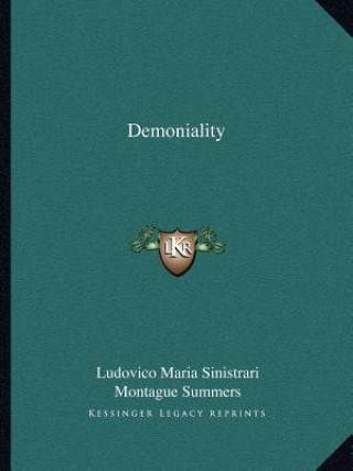 Könyv Demoniality Ludovico Maria Sinistrari