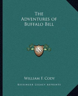 Carte The Adventures of Buffalo Bill William F. Cody