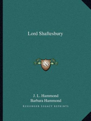 Buch Lord Shaftesbury J. L. Hammond