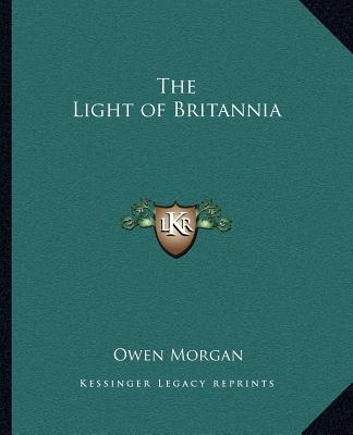 Kniha The Light of Britannia Owen Morgan