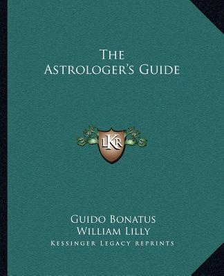 Buch The Astrologer's Guide Guido Bonatus