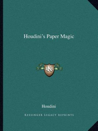 Könyv Houdini's Paper Magic Houdini