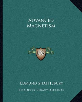 Buch Advanced Magnetism Edmund Shaftesbury