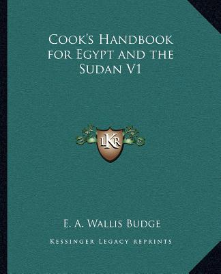 Kniha Cook's Handbook for Egypt and the Sudan V1 E. A. Wallis Budge