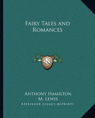 Carte Fairy Tales and Romances Anthony Hamilton